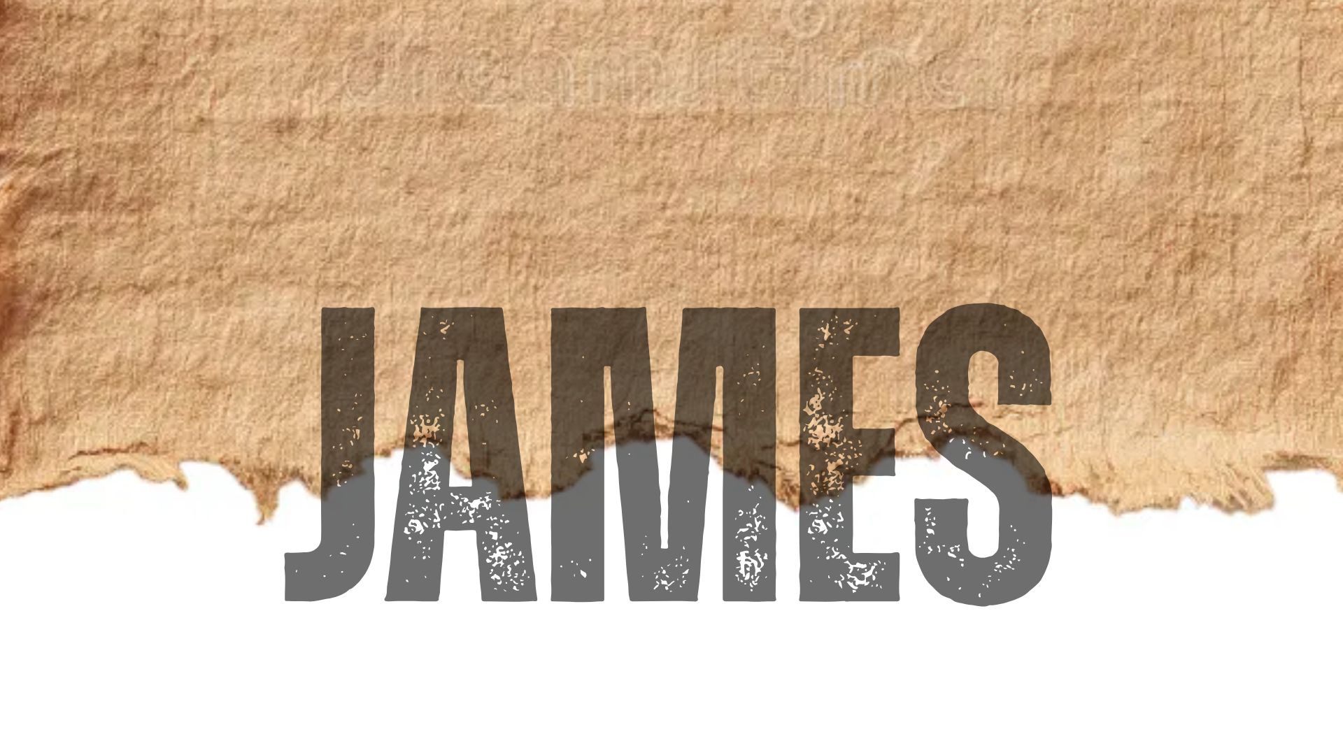 James: Bible Study
